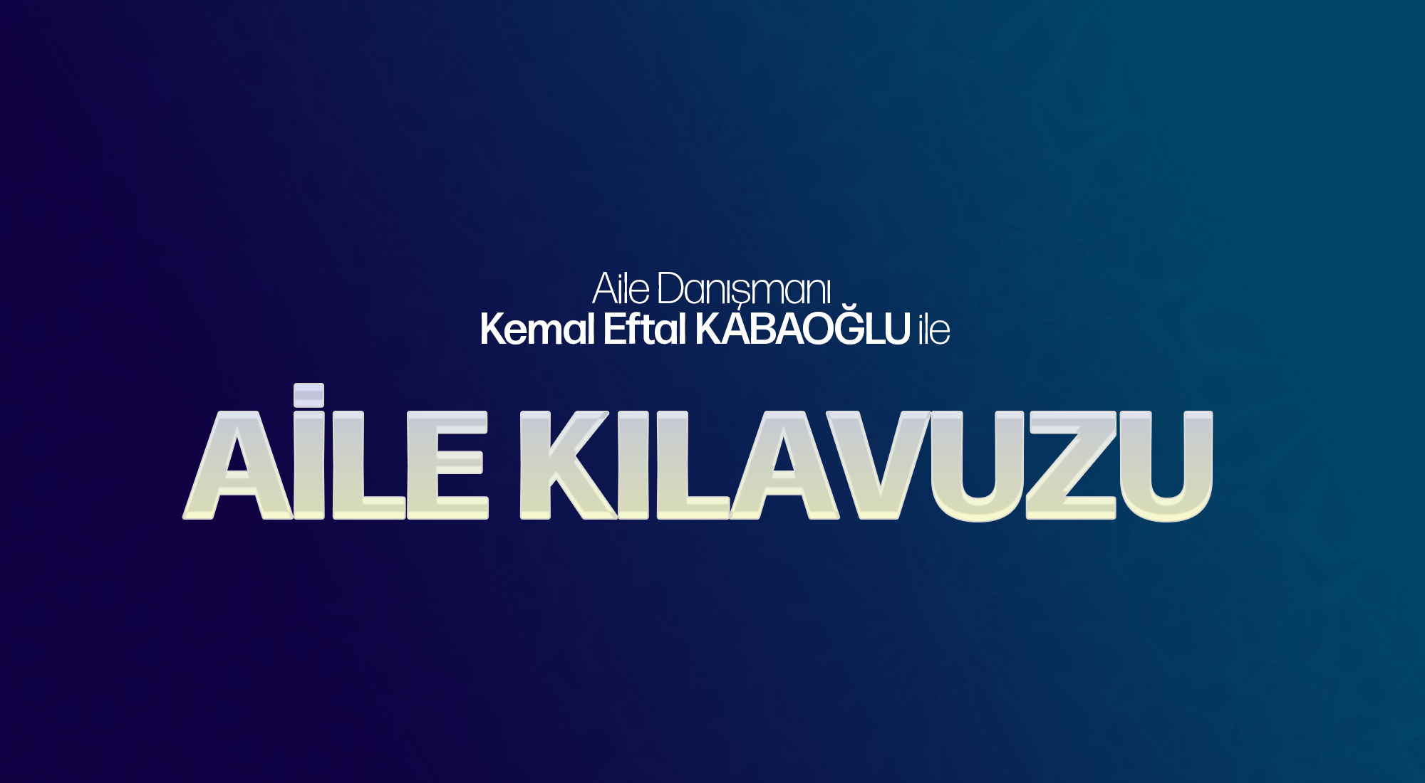 AİLE KILAVUZU Kapak Görseli